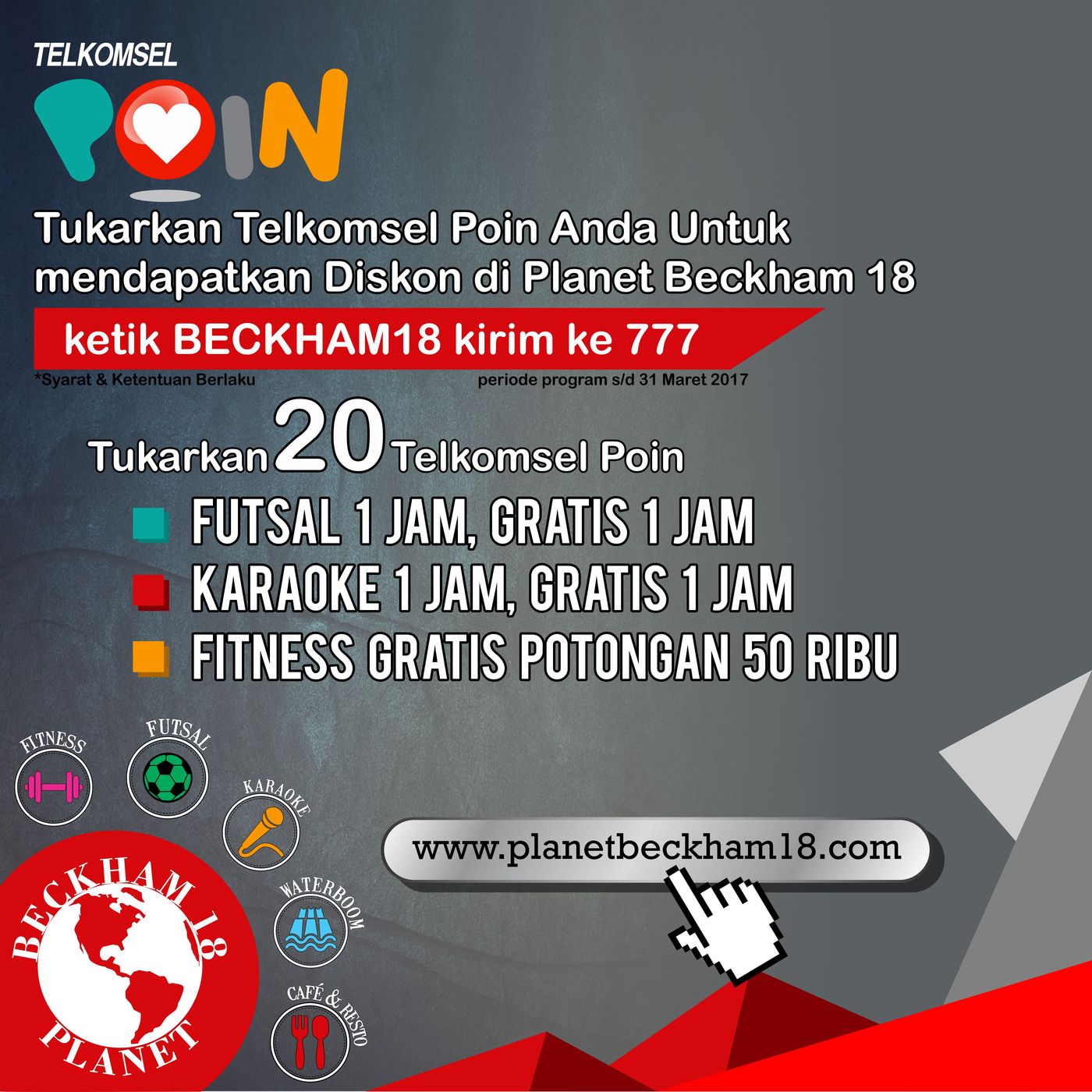 Promo Telkomsel Poin di Planet Beckham 18