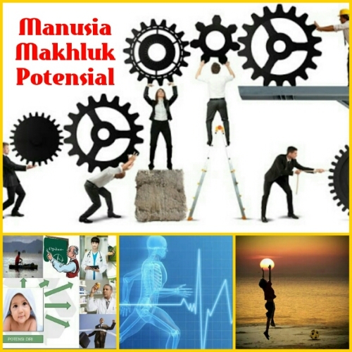 Manusia Makhluk Potensial