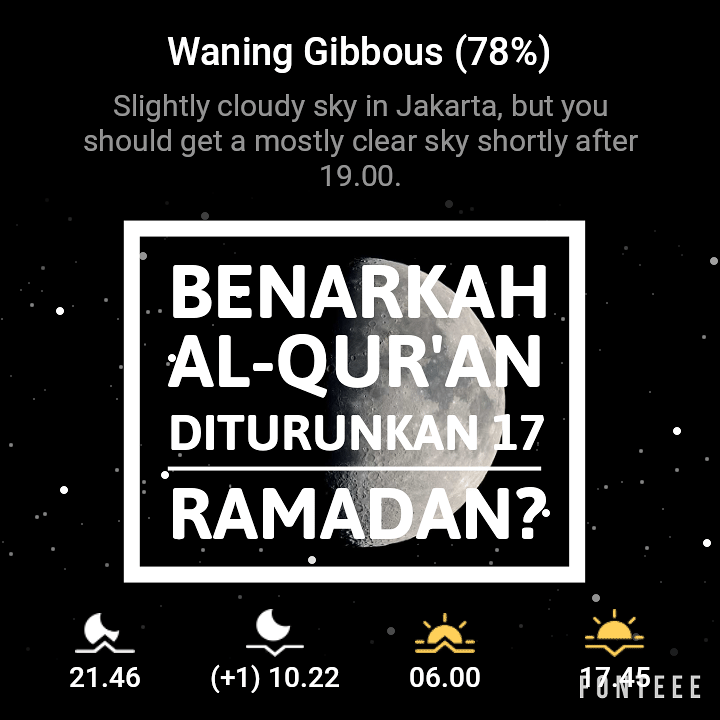 Benarkah Al-Quran Diturunkan 17 Ramadan?