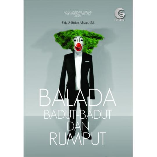 Balada Badut-Badut dan Rumput