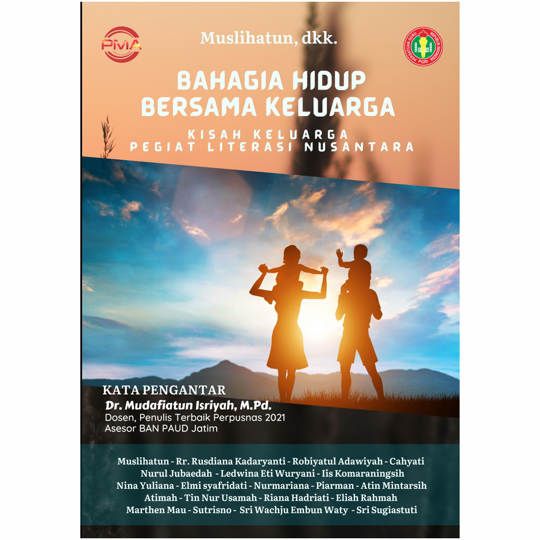 Bahagia Hidup Bersama Keluarga