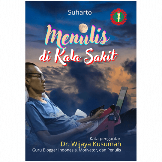 Menulis di Kala Sakit