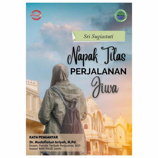 Napak Tilas Perjalanan Jiwa