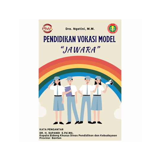 Pendidikan Vokasi Model Jawara