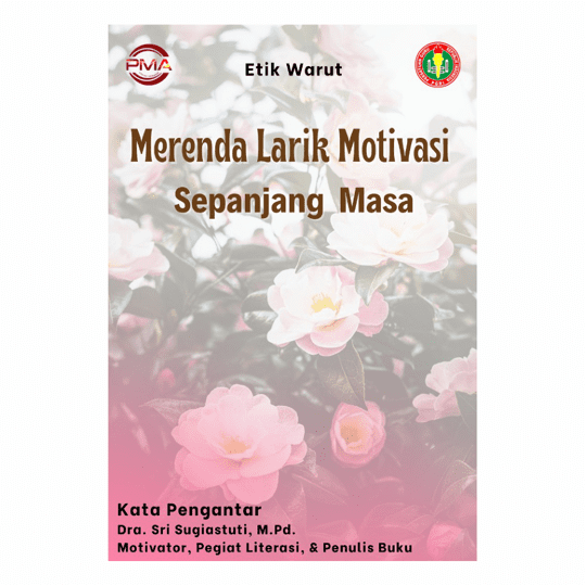 Merenda Larik Motivasi Sepanjang Masa