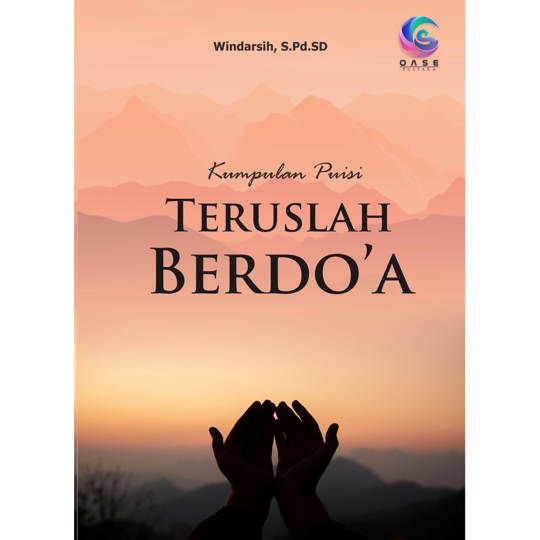 Teruslah Berdo'a