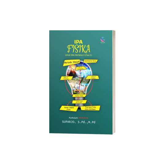 IPA FISIKA Untuk SMA/MA Kelas X (Fase E)