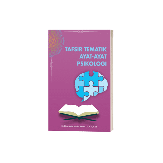 Tafsir Tematik Ayat-Ayat Psikologi