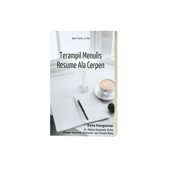 TERAMPIL MENULIS RESUME ALA CERPEN 