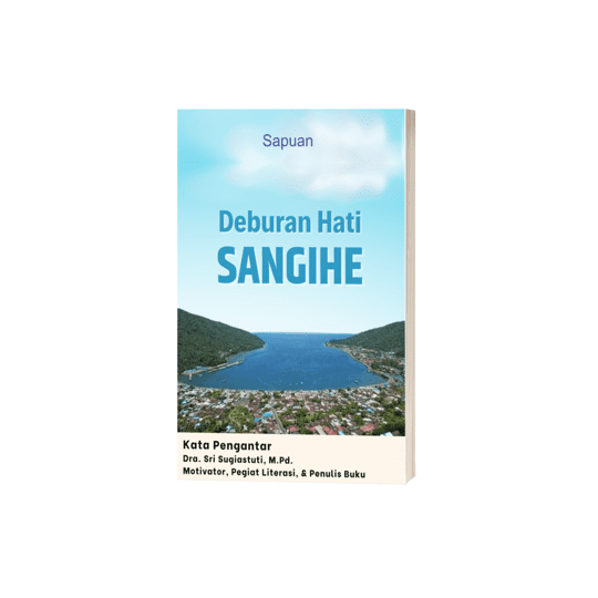 Deburan Hati Sangihe 