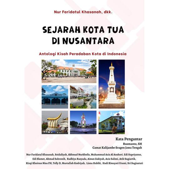 Sejarah Kota Tua Di Nusantara