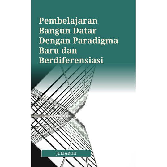 Pembelajaran Bangun Datar Dengan Paradigma Baru dan Berdiferensiasi