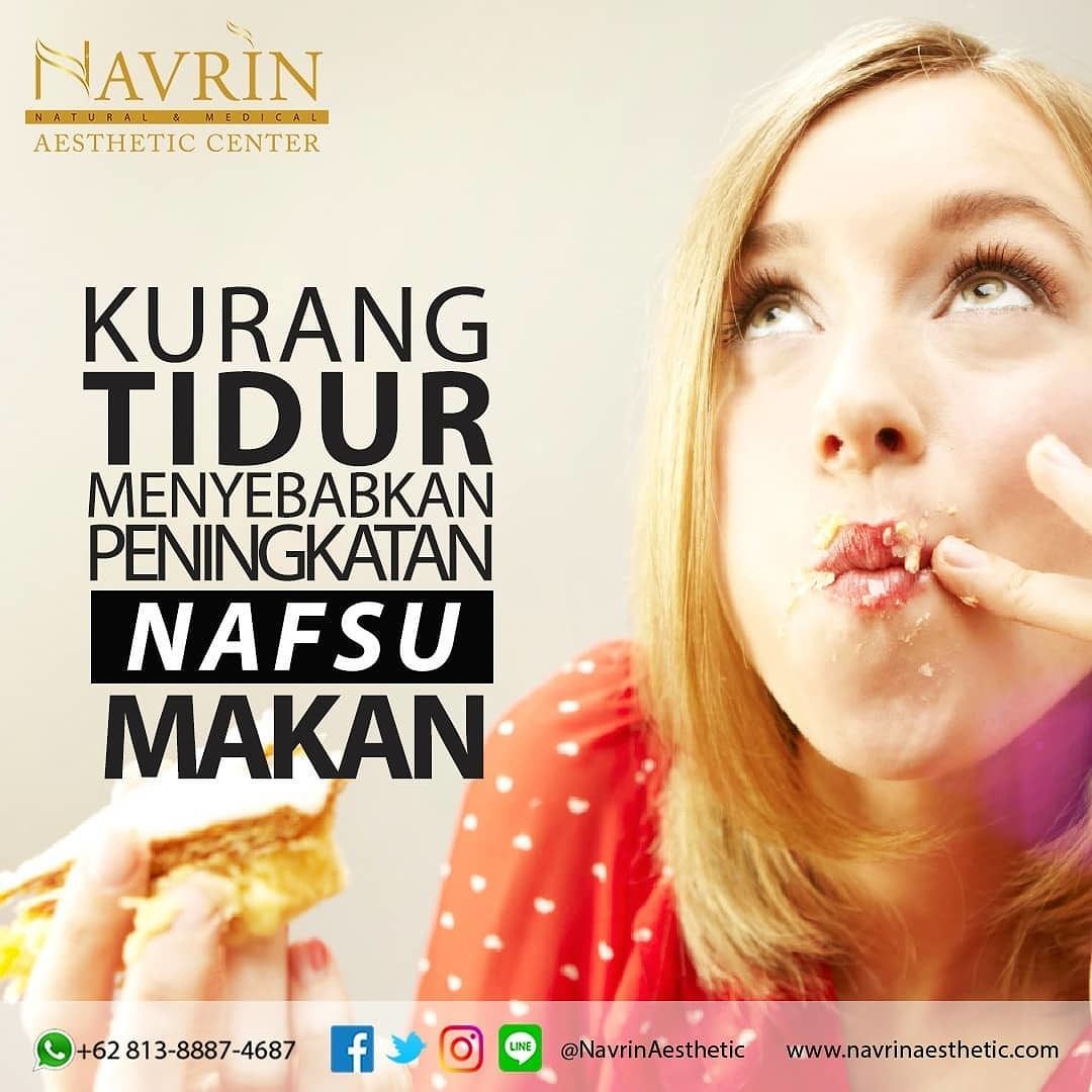 KURANG TIDUR MENYEBABKAN PENINGKATAN NAFSU MAKAN?