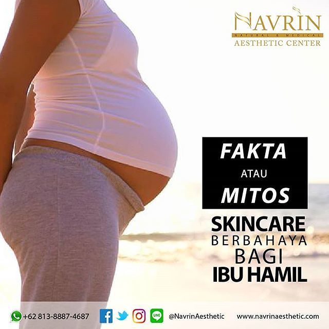 SKINCARE BERBAHAYA BAGI IBU HAMIL, MITOS ATAU FAKTA?