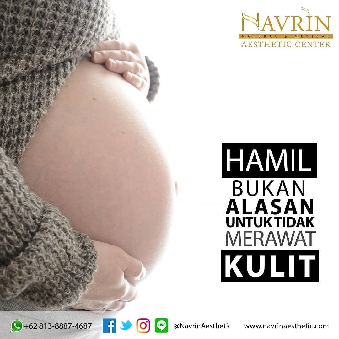 HAMIL BUKAN ALASAN TIDAK MERAWAT KULIT