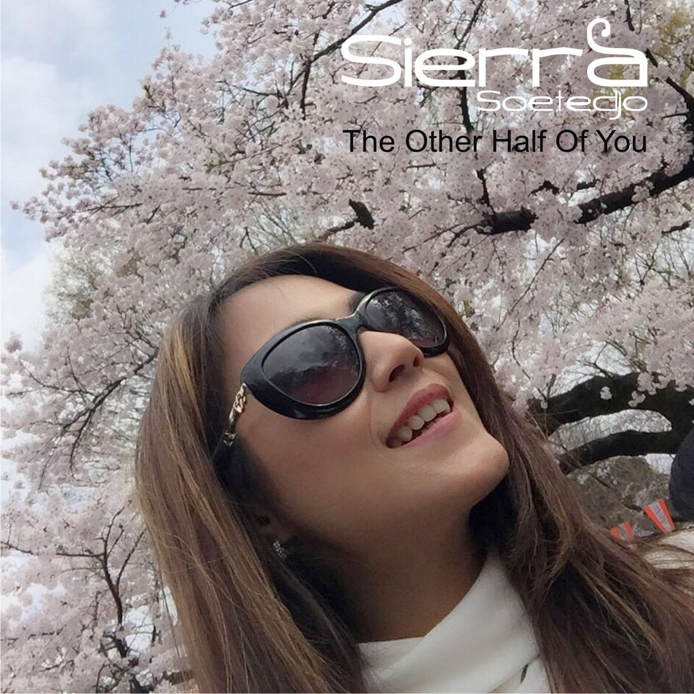 Sierra Soetedjo New Single - The Other Half of You