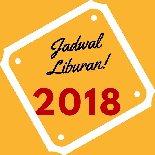 JADWAL LIBUR 2018