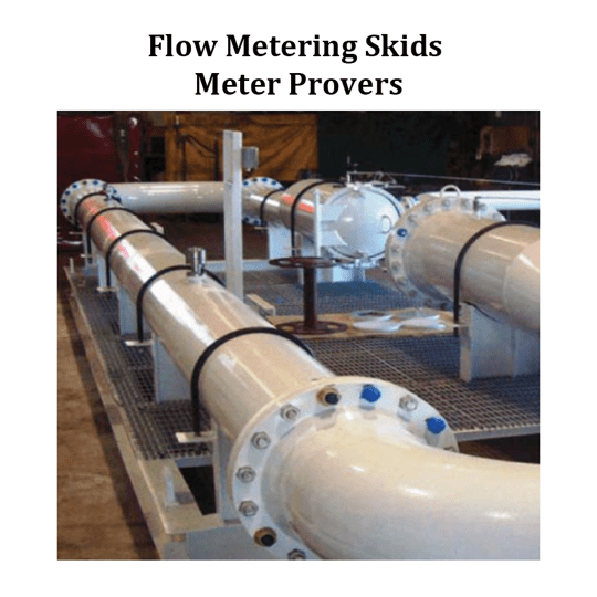 Flow Metering Skids & Meter Provers