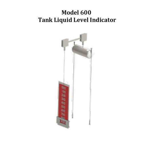 Model 600 Tank Liquid Level Indicator