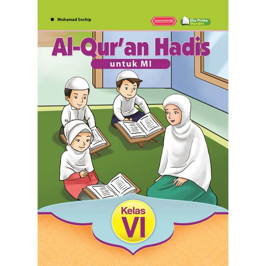 Al-Qur'an Hadis untuk MI kelas 6