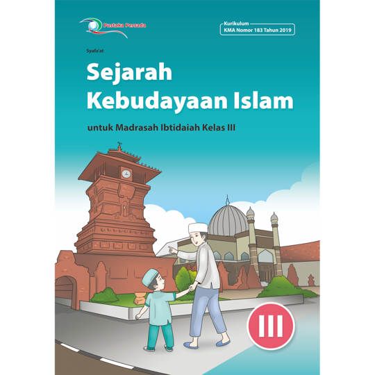 Sejarah Kebudayaan Islam MI Kelas 3