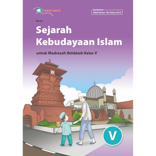 Sejarah Kebudayaan Islam MI Kelas 5