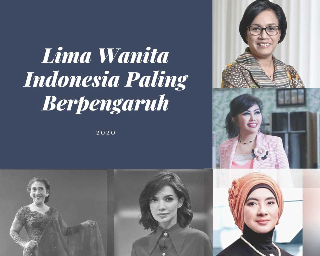 Lima Wanita Indonesia Paling Berpengaruh 2020