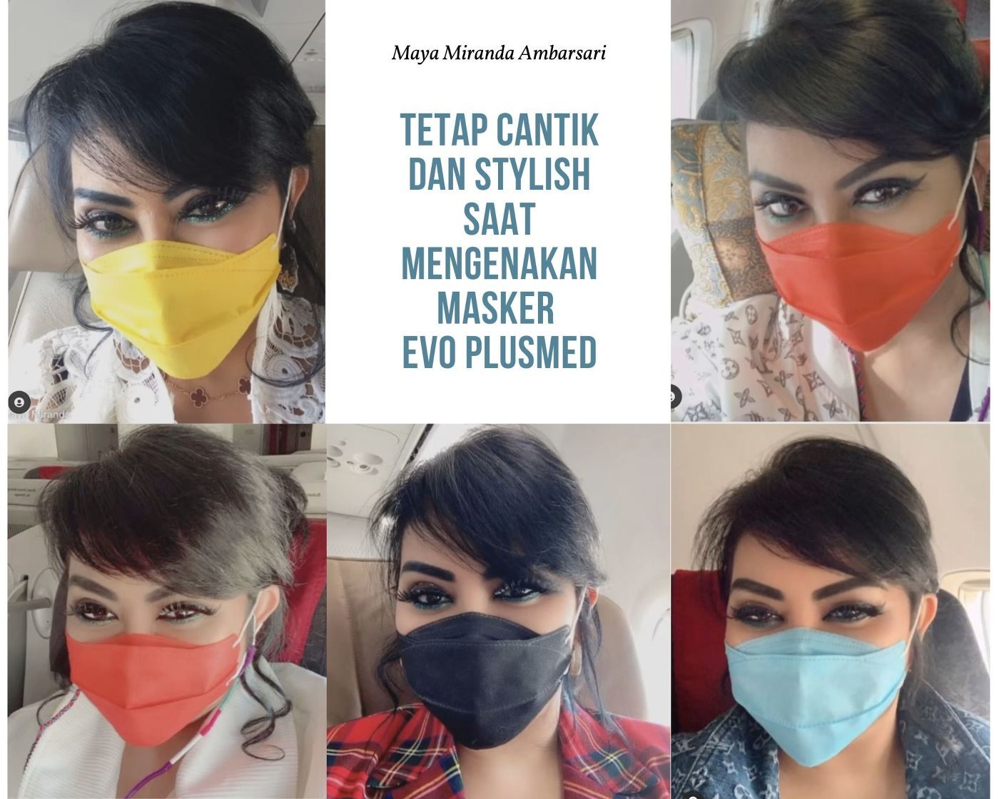 Evo Plusmed Jadi Masker Pilihan Maya Miranda Ambarsari di Masa Pandemi