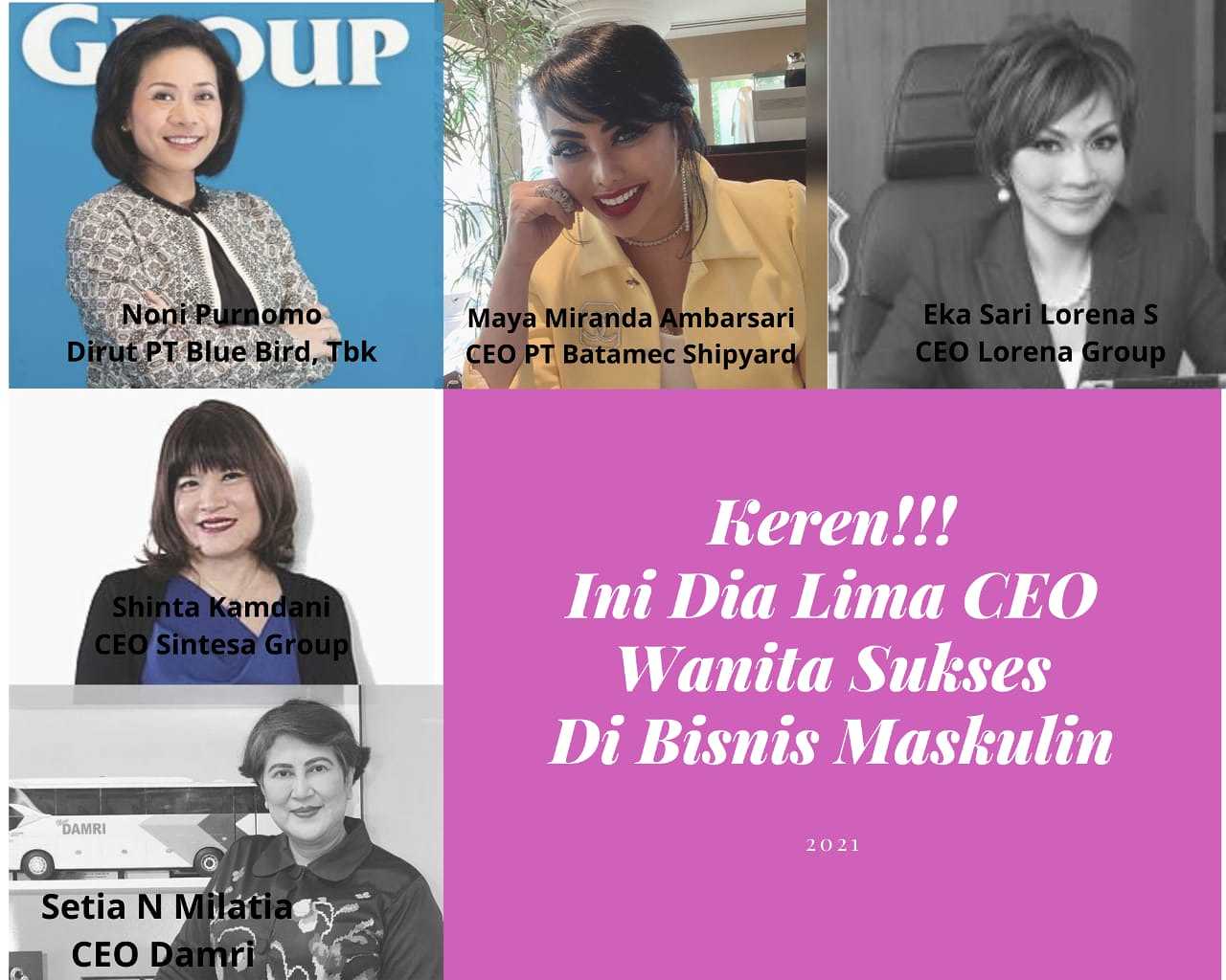 Lima CEO Wanita Indonesia yang Sukses di Bisnis Maskulin