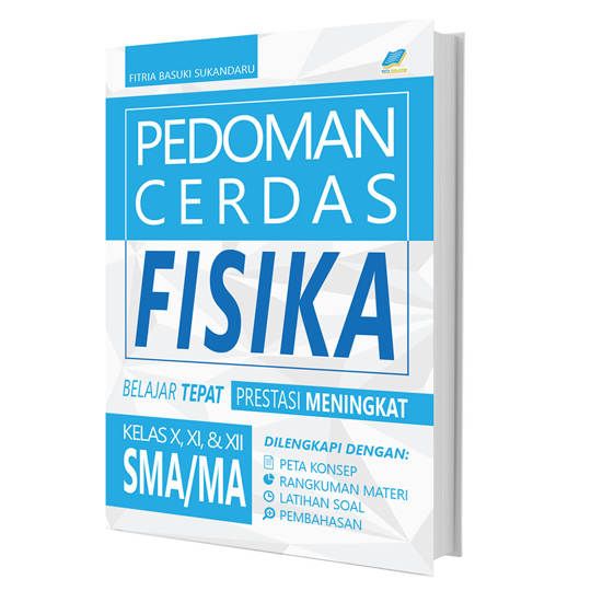 Pedoman Cerdas Fisika SMA/MA