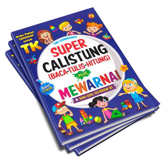 Super Calistung (Baca-Tulis-Hitung) Plus Mewarnai