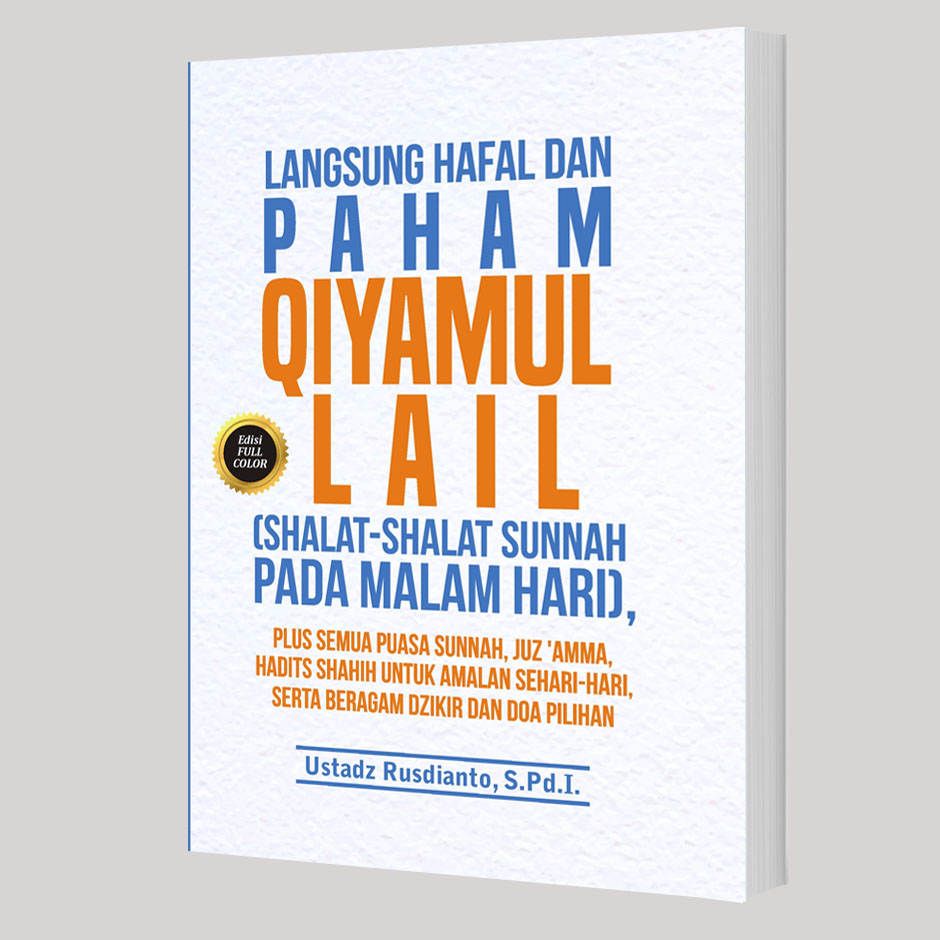 Langsung Hafal Dan Paham Qiyamul Lail