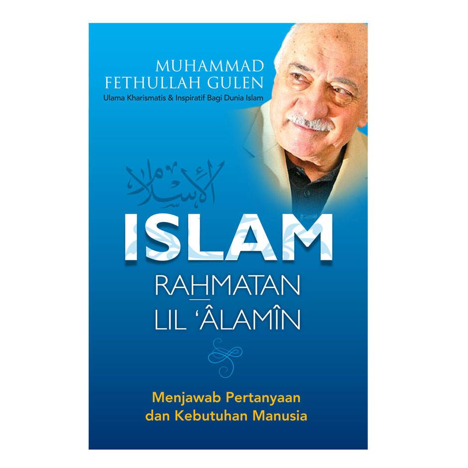 Islam Rahmatan Lil Alamin