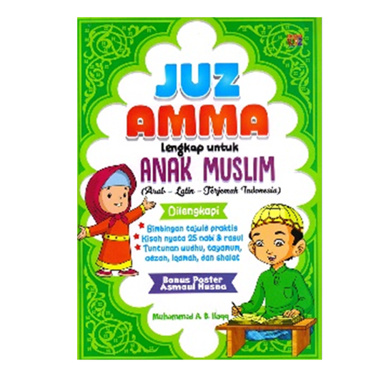 JUZ AMMA LENGKAP UNTUK ANAK MUSLIM