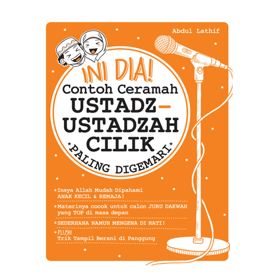 Ini Dia! Contoh Ceramah Ustadz-Ustadzah Cilik Paling Digemari