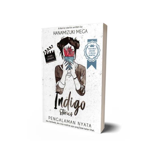 Indigo Stories : Pengalaman Nyata - Hanamizuki Mega