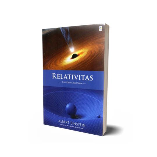 Relativitas: Teori Khusus dan Umum - Albert Einstein