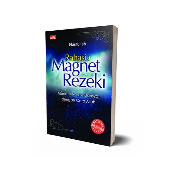 Rahasia Magnet Rezeki (EDISI REVISI) - Nasrullah