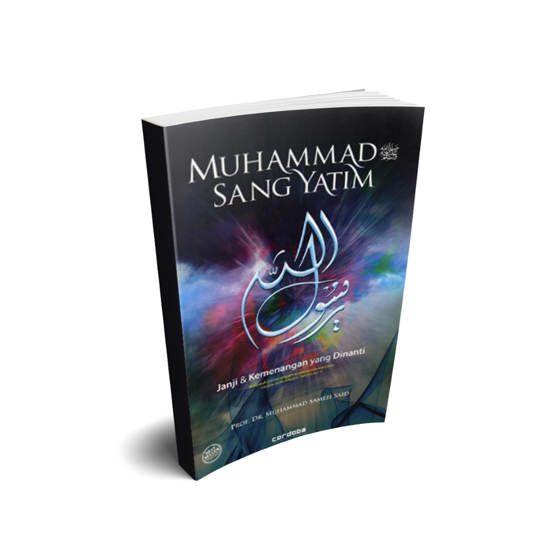 Muhammad Sang Yatim (New Edition) - Prof. Dr. Muhammad Sameh Said