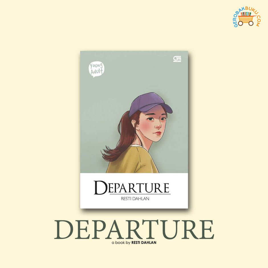 Novel Young Adult : Departure - Resti Dahlan