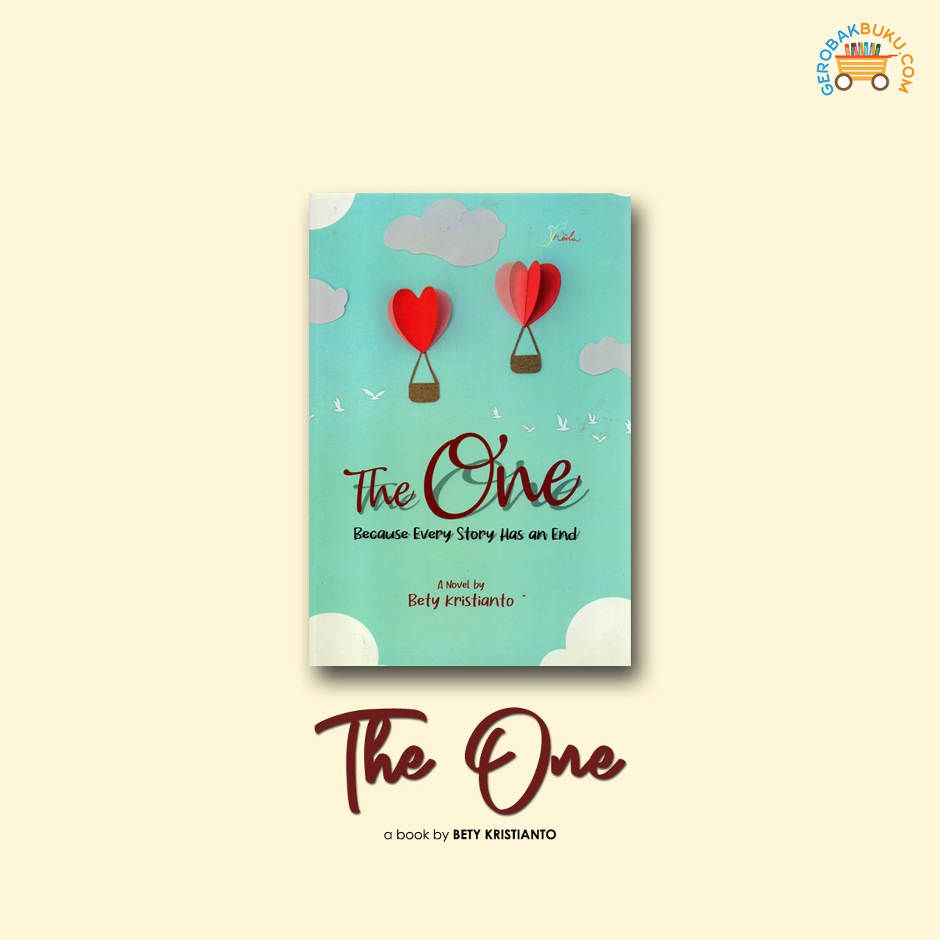 The One, Because Every Story Has An End