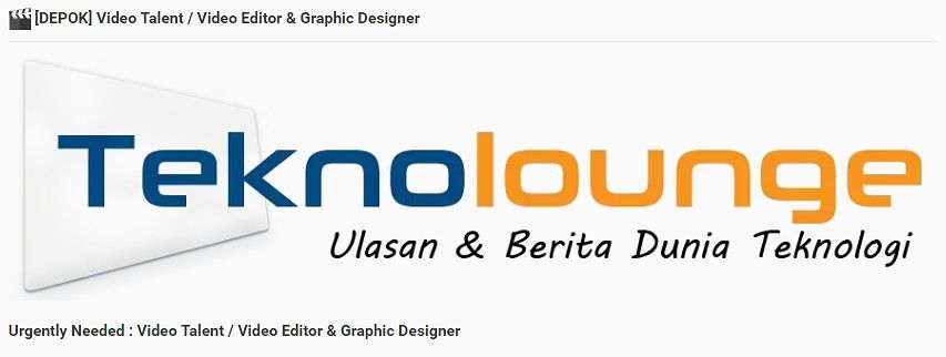 Dibutuhkan Video Talent / Video Editor & Graphic Designer 