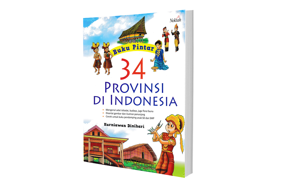 Buku Pintar 34 Provinsi Di Indonesia
