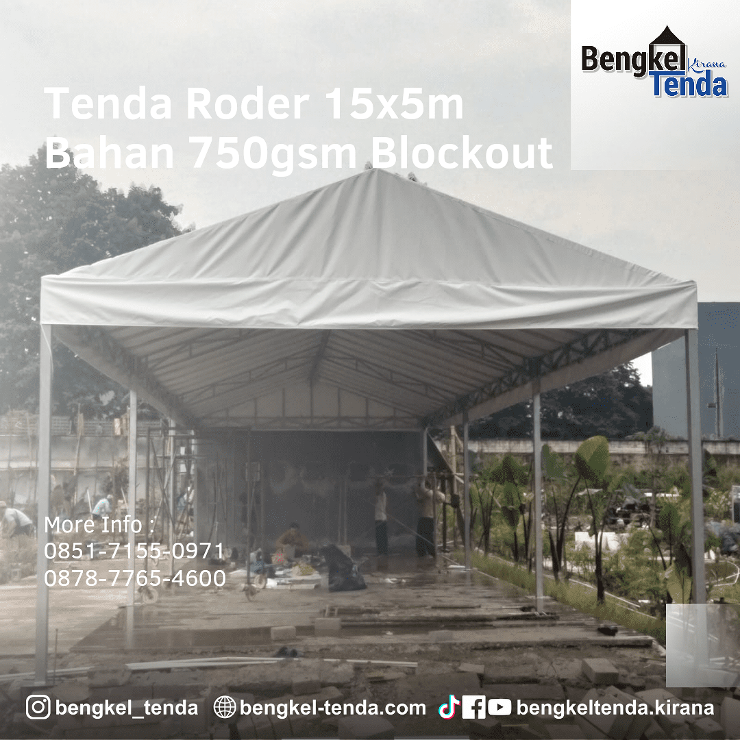Tenda Roder 15x5m | Tenda Custom Besi Galvanis Bahan 750gsm Blockout