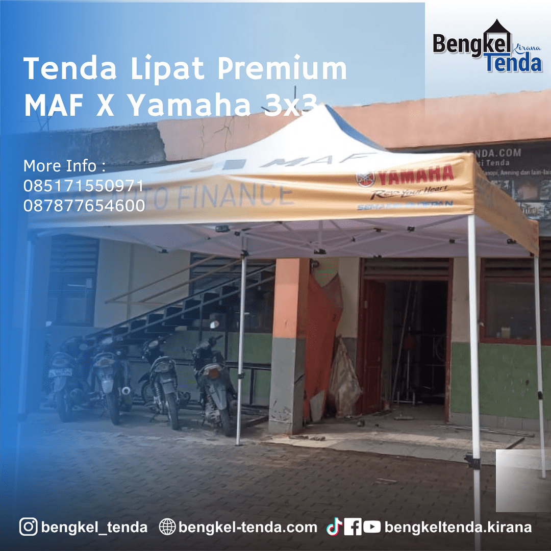 Tenda Lipat Premium 3x3 MAF X Yamaha
