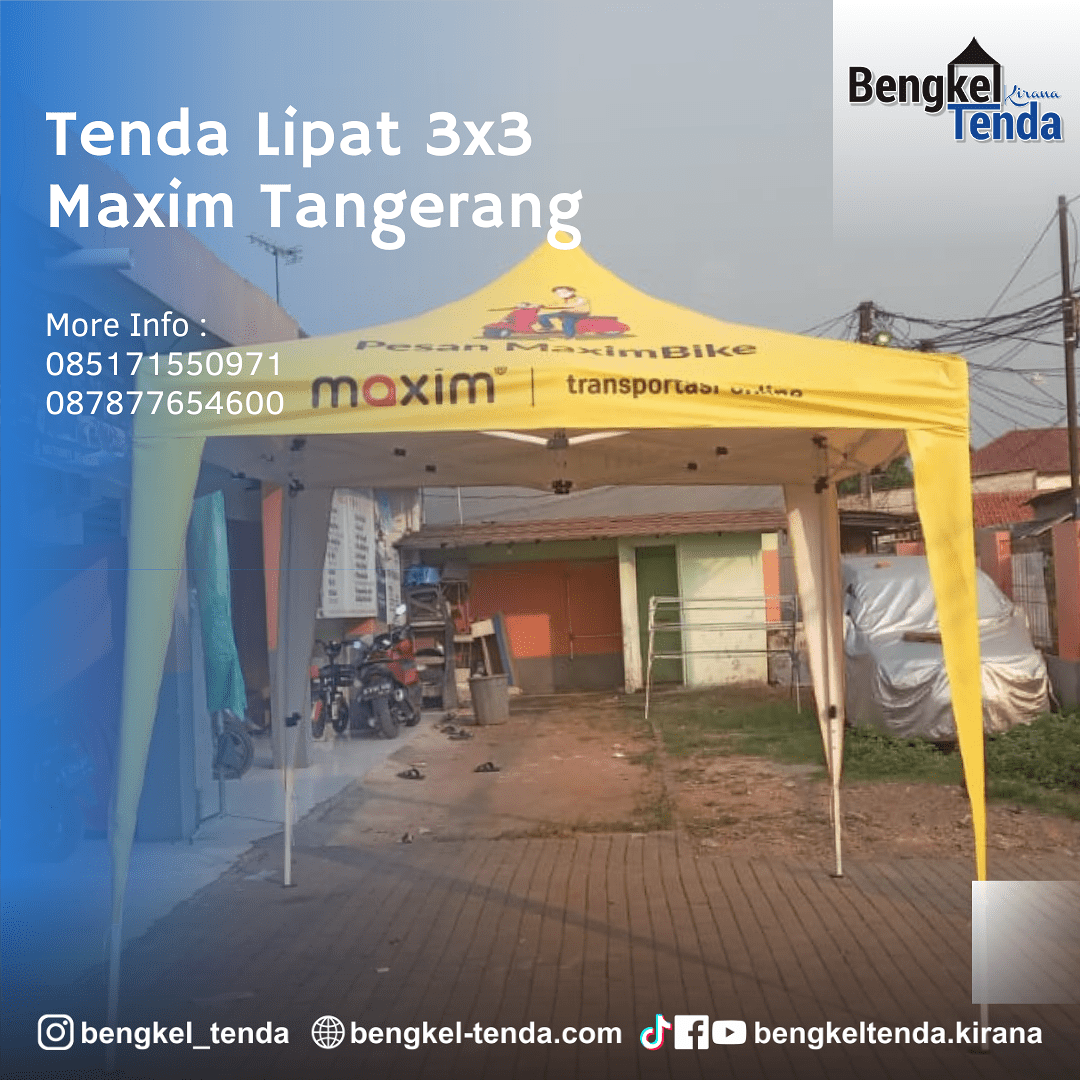 Tenda Lipat Premium 3x3 Maxim Tangerang