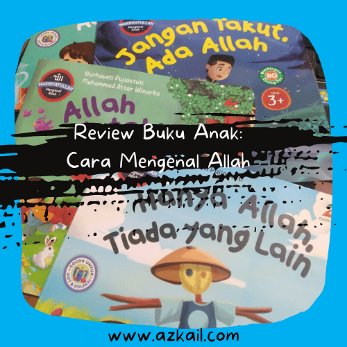 Review Buku Anak Tentang Marifatullah