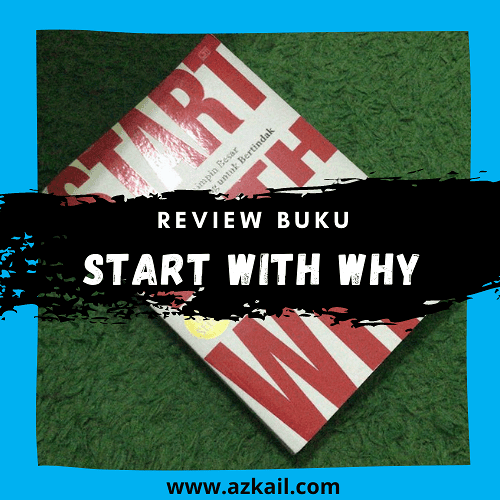 Review Buku Start With Why