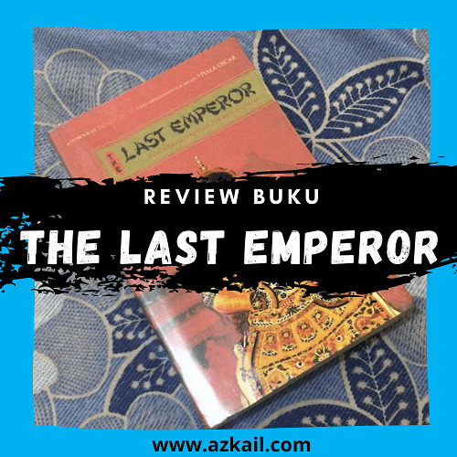 Review Buku The Last Emperor