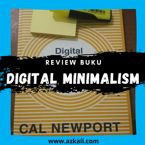 Review Buku Digital Minimalism-Cal Newport